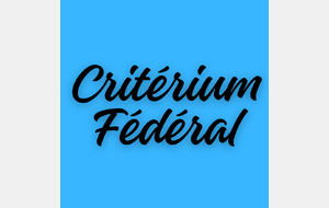 Critérium Fédéral Tour 3